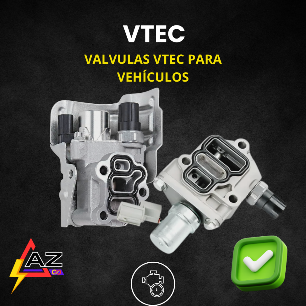 Valvulas Vtec